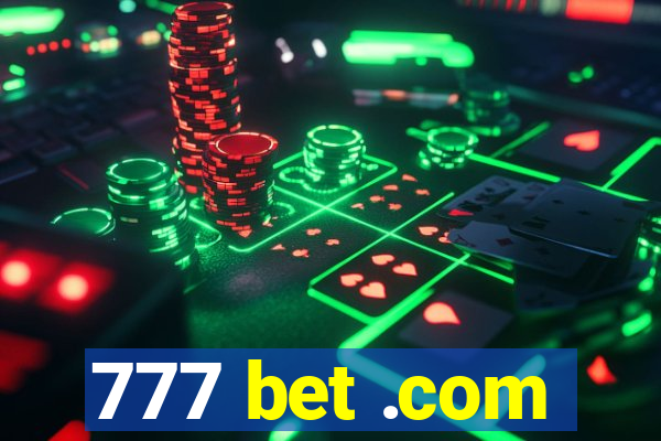777 bet .com